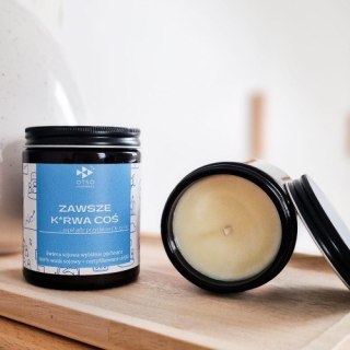 Świeca sojowa ZAWSZE K*RWA COŚ - świeca sojowa zapachowa - 180 ml